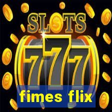 fimes flix